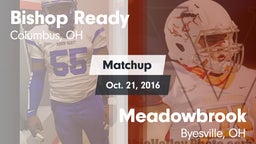 Matchup: Bishop Ready vs. Meadowbrook  2016