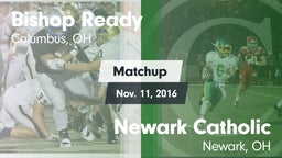 Matchup: Bishop Ready vs. Newark Catholic  2016