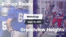 Matchup: Bishop Ready vs. Grandview Heights  2017