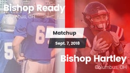 Matchup: Bishop Ready vs. Bishop Hartley  2018