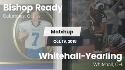 Matchup: Bishop Ready vs. Whitehall-Yearling  2018