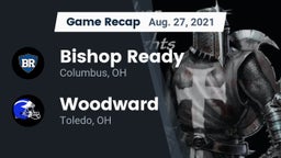 Recap: Bishop Ready  vs. Woodward  2021