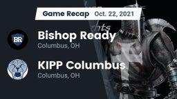 Recap: Bishop Ready  vs. KIPP Columbus  2021