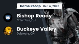 Recap: Bishop Ready  vs. Buckeye Valley  2023