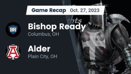 Recap: Bishop Ready  vs. Alder  2023