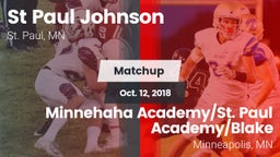 Matchup: St Paul Johnson vs. Minnehaha Academy/St. Paul Academy/Blake  2018