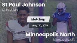 Matchup: St Paul Johnson vs. Minneapolis North  2019