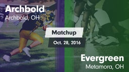 Matchup: Archbold vs. Evergreen  2016