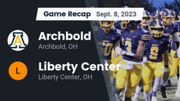 Recap: Archbold  vs. Liberty Center  2023