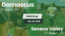 Matchup: Damascus vs. Seneca Valley  2018