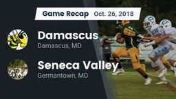 Recap: Damascus  vs. Seneca Valley  2018