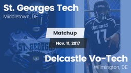 Matchup: St. Georges Tech vs. Delcastle Vo-Tech  2017
