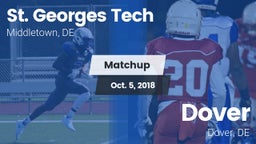 Matchup: St. Georges Tech vs. Dover  2018