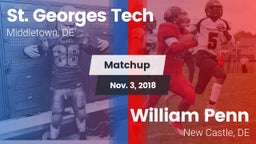 Matchup: St. Georges Tech vs. William Penn  2018