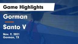 Gorman  vs Santo V Game Highlights - Nov. 9, 2021