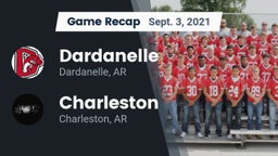 Recap: Dardanelle  vs. Charleston  2021
