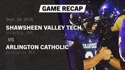 Recap: Shawsheen Valley Tech  vs. Arlington Catholic  2016