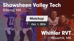 Matchup: Shawsheen Valley Tec vs. Whittier RVT  2016