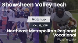 Matchup: Shawsheen Valley Tec vs. Northeast Metropolitan Regional Vocational  2018