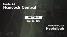 Matchup: Hancock Central vs. Hephzibah  2016