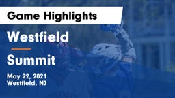 Westfield  vs Summit  Game Highlights - May 22, 2021