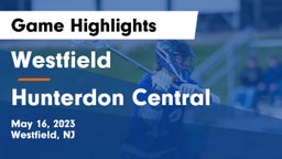 Westfield  vs Hunterdon Central  Game Highlights - May 16, 2023