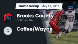 Recap: Brooks County  vs. Coffee/Wayne 2019
