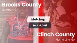 Matchup: Brooks County vs. Clinch County  2019