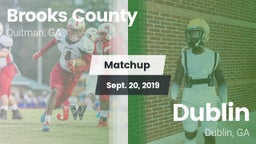 Matchup: Brooks County vs. Dublin  2019
