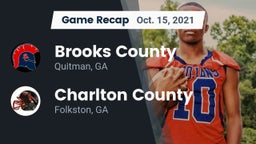 Recap: Brooks County  vs. Charlton County  2021