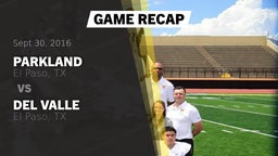 Recap: Parkland  vs. Del Valle  2016