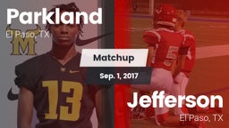 Matchup: Parkland vs. Jefferson  2017