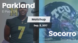 Matchup: Parkland vs. Socorro  2017