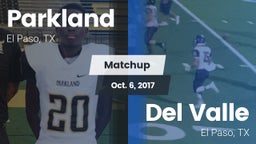 Matchup: Parkland vs. Del Valle  2017