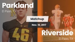 Matchup: Parkland vs. Riverside  2017