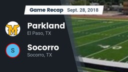 Recap: Parkland  vs. Socorro  2018
