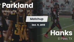 Matchup: Parkland vs. Hanks  2019