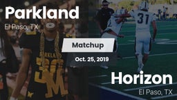 Matchup: Parkland vs. Horizon  2019
