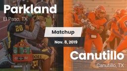Matchup: Parkland vs. Canutillo  2019