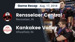 Recap: Rensselaer Central  vs. Kankakee Valley  2018