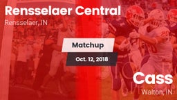 Matchup: Rensselaer Central vs. Cass  2018