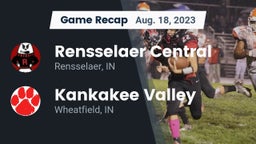 Recap: Rensselaer Central  vs. Kankakee Valley  2023