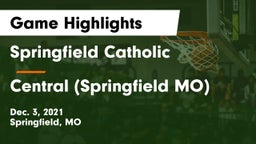 Springfield Catholic  vs Central  (Springfield MO) Game Highlights - Dec. 3, 2021