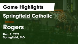 Springfield Catholic  vs Rogers  Game Highlights - Dec. 9, 2021