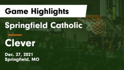 Springfield Catholic  vs Clever  Game Highlights - Dec. 27, 2021