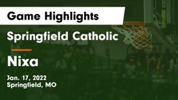 Springfield Catholic  vs Nixa  Game Highlights - Jan. 17, 2022