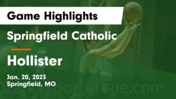 Springfield Catholic  vs Hollister  Game Highlights - Jan. 20, 2023