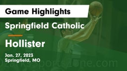 Springfield Catholic  vs Hollister  Game Highlights - Jan. 27, 2023