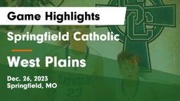 Springfield Catholic  vs West Plains  Game Highlights - Dec. 26, 2023