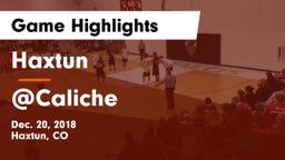 Haxtun  vs @Caliche Game Highlights - Dec. 20, 2018